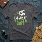 Fueled by Goals and Grit T-Shirt