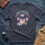 Bench Pressed Mentally Stressed T-Shirt