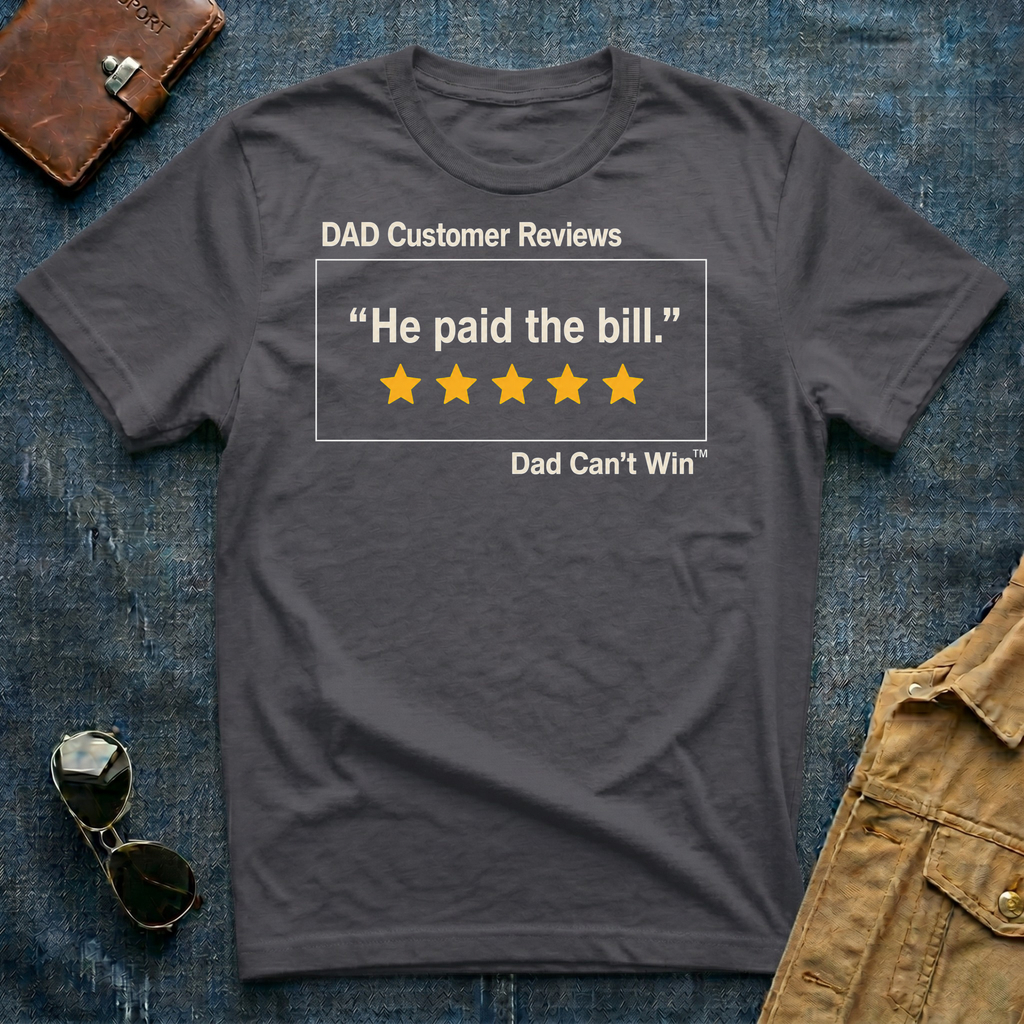 DCR He Paid the Bill T-Shirt