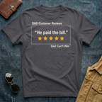 DCR He Paid the Bill T-Shirt