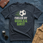 Fueled by Goals and Grit T-Shirt