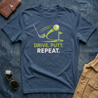 Drive Putt Repeat T-Shirt