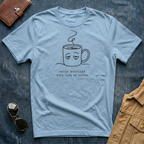 Early Mornings Lots of Coffee T-Shirt