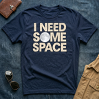 I Need Some Space Full Moon T‑Shirt