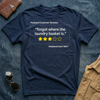 HCR Forgot Where The Laundry Basket Is T-Shirt