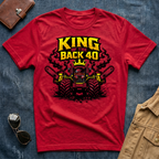 King of the Back 40 T-Shirt