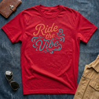 Ride the Vibe T-Shirt