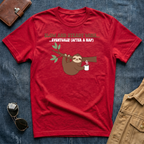 Slow and Steady Wins Eventually T Shirt