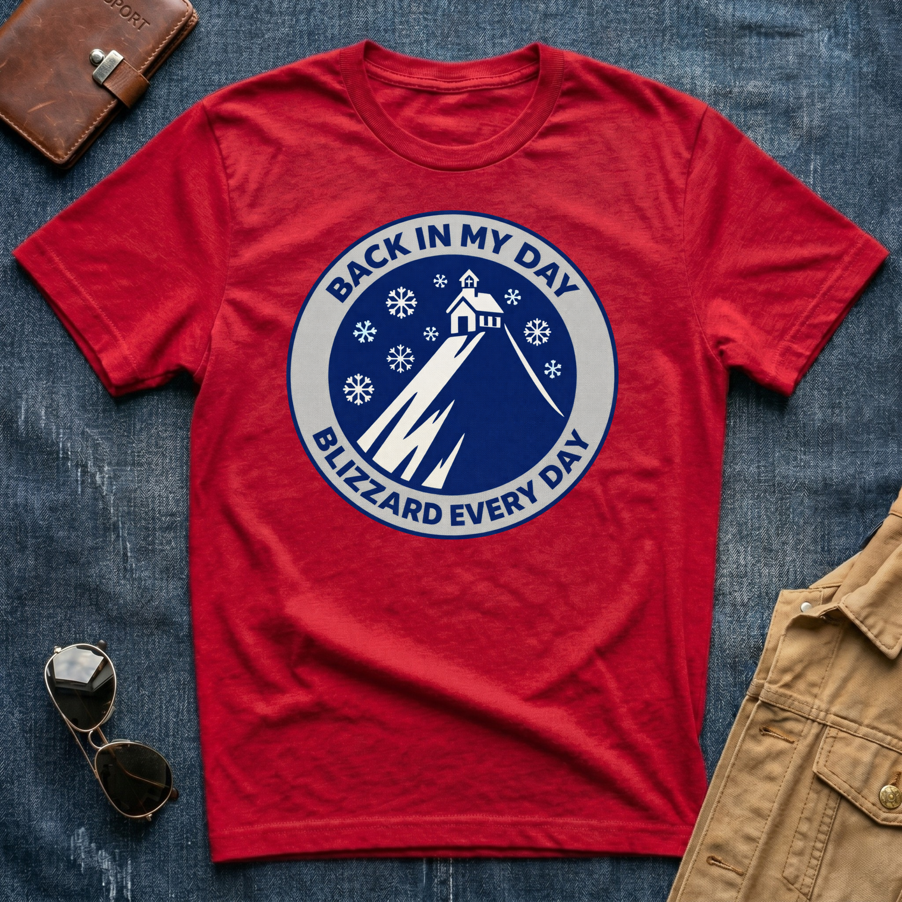 Back In My Day Blizzard Every Day T-Shirt