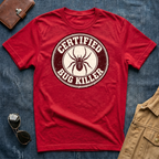 Certified Bug Killer Spider T‑Shirt