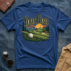 Your Goal T-Shirt