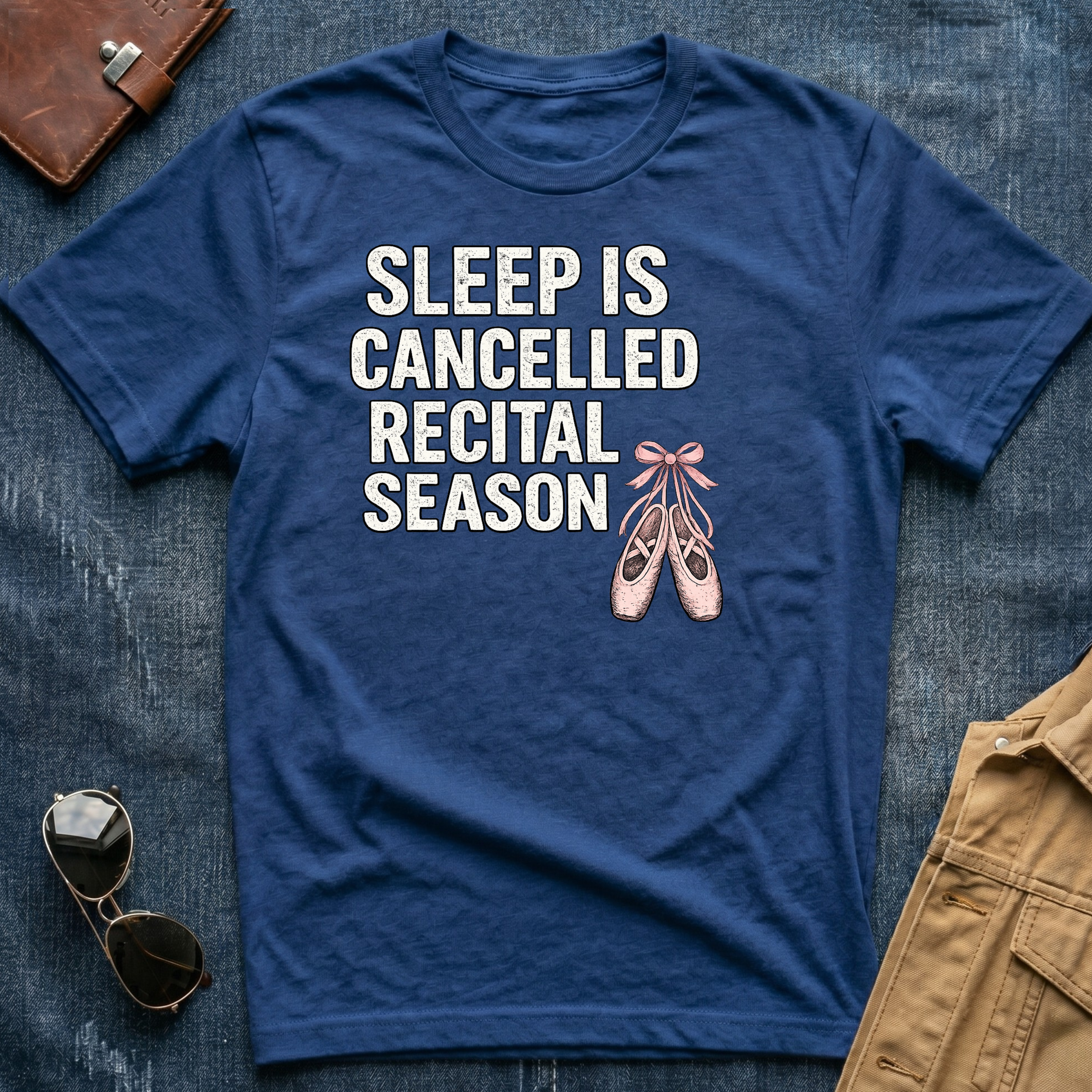 Sleep Is Canceled Recital Season T‑Shirt