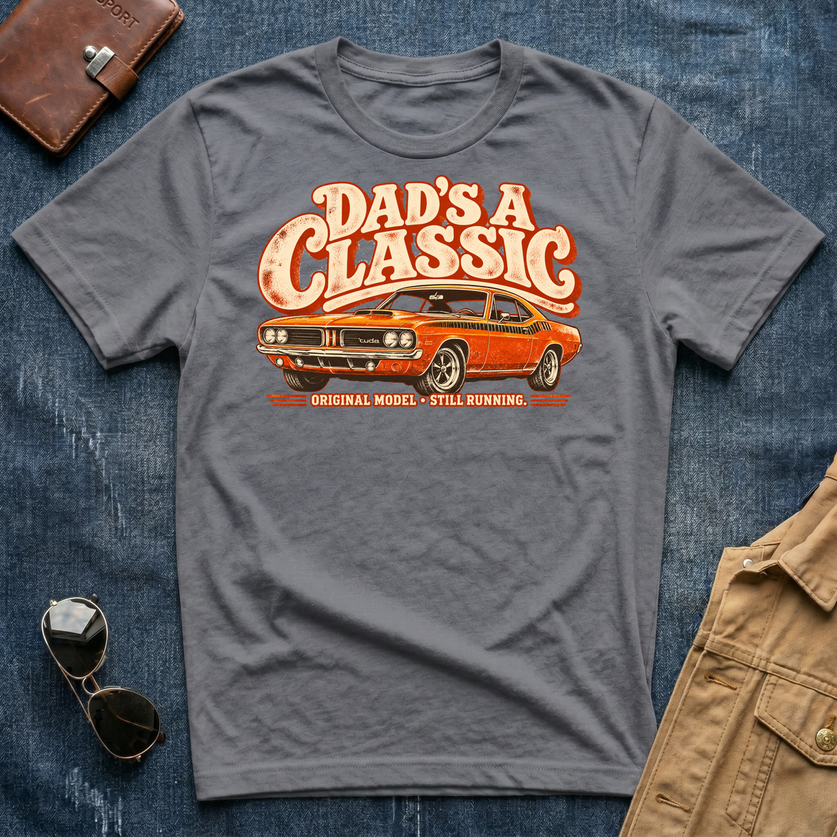 Dad’s a Classic Cuda T-Shirt