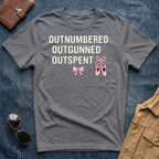 Outnumbered Outgunned Outspent 2 T Shirt