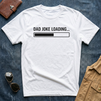 Dad Joke Loading T-Shirt