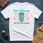 Dad’s Hideaway T-Shirt