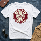Certified Bug Killer Mosquito T-Shirt