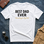 Best Dad Ever T-Shirt