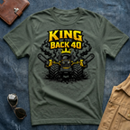 King of the Back 40 T-Shirt