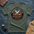 Firewood Supply Co My Tool of Choice T Shirt
