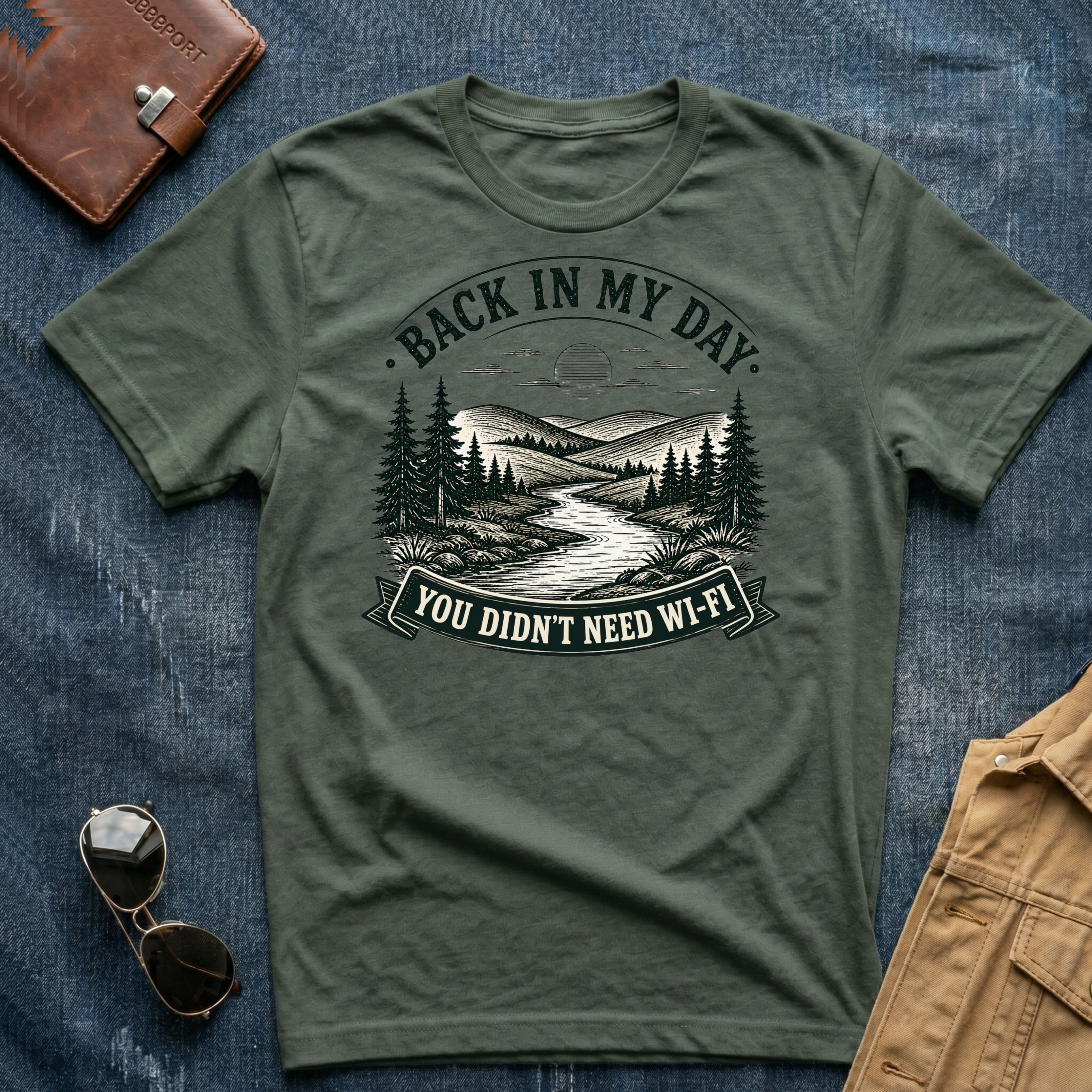 Back In My Day You Didn't Need Wi Fi T-Shirt