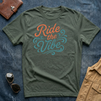 Ride the Vibe T-Shirt
