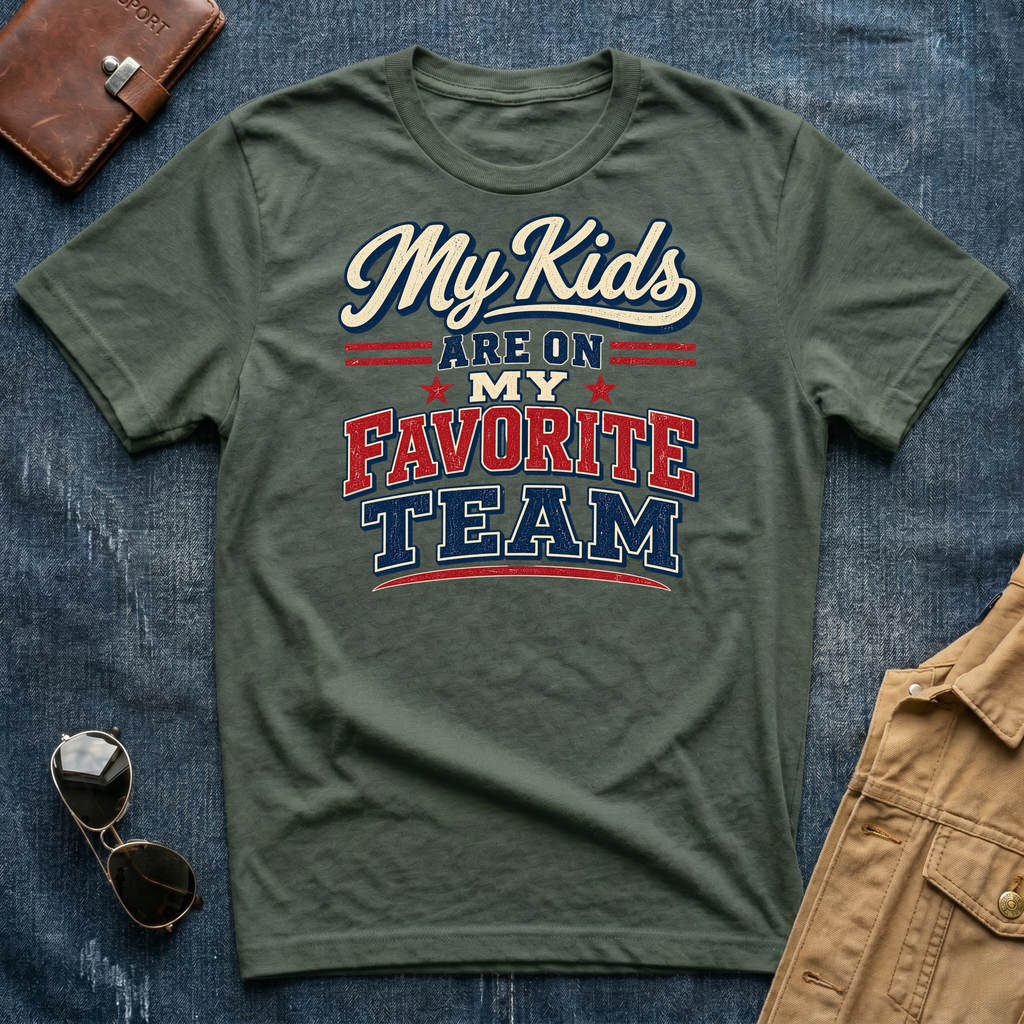 My Kids Are On My Favorite Team T‑Shirt